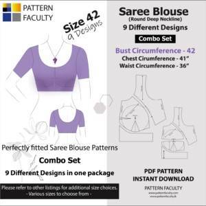 Saree Blouses -  Round Deep Neckline - Size 42 - 9 Styles Sari Blouses - Sabyasachi-Single Katori-Double Katori-Princess Line-Three Darted-Four Darted pdf Patterns