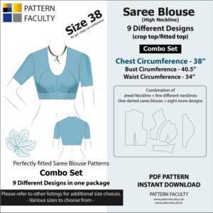 Saree Blouses - High Neckline – 9 Different styles - cuts - Size 38