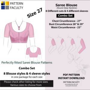 Saree Blouses - Round Deep Necklines - Size 27 - 8 Blouse Designs & 4 Sleeve Designs